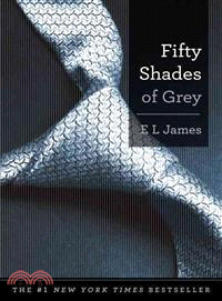Fifty shades of Grey /