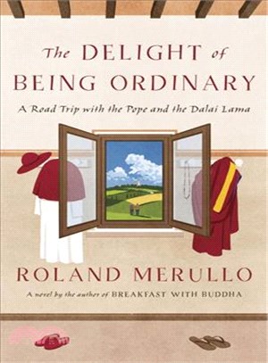 The Delight of Being Ordinary ─ A Road Trip With the Pope and the Dalai Lama