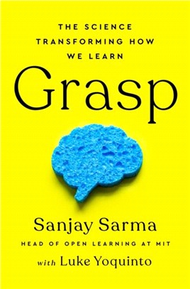 Grasp：The Science Transforming How We Learn