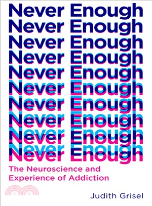 Never enough :the neuroscien...