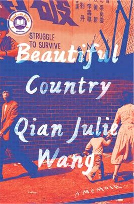Beautiful country :a memoir ...