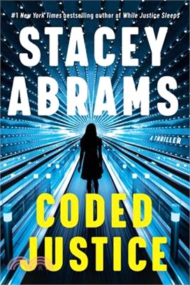 Coded Justice: A Thriller
