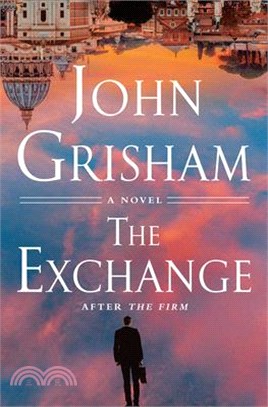 The Exchange - Limited Edition: After the Firm