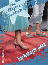 The Hollywood Sisters—Backstage Pass