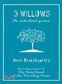 3 Willows—The Sisterhood Grows