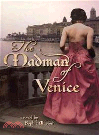 The Madman of Venice