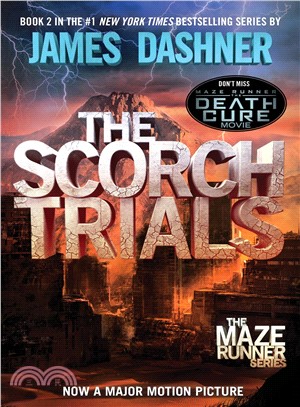The maze runner Series 2:The Scorch trials