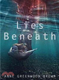 Lies Beneath