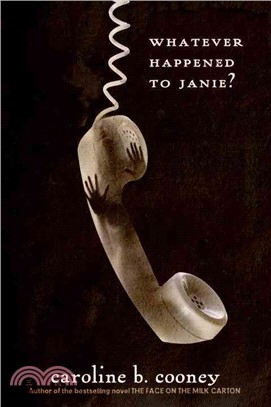 Whatever Happened to Janie?