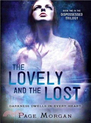 The Lovely and the Lost