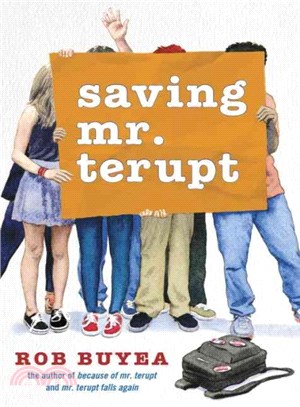 Saving Mr. Terupt /
