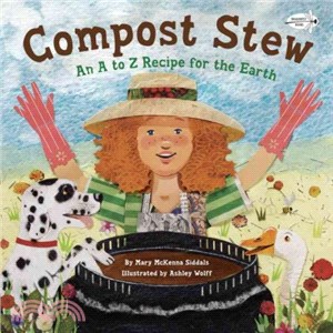 Compost Stew ─ An A to Z Recipe for the Earth