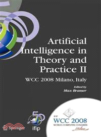 Artificial Intelligence in Theory and Practice II ─ IFIP 20th World Computer Congress, TC 12: IFIP AI 2008 Stream, September 7-10, 2008, Milano, Italy