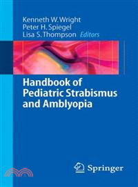 Handbook of Pediatric Strabismus And Amblyopia
