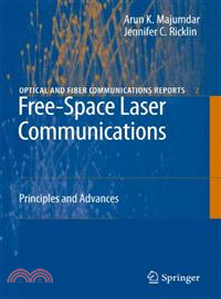 Free-Space Laser Communications ─ Principles And Advances