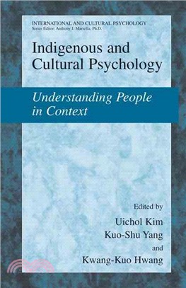Indigenous And Cultural Psychology ─ Understanding People in Context