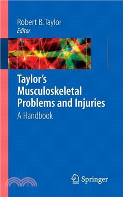 Taylor's Musculoskeletal Problems And Injuries — A Handbook