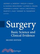 Surgery: Basic Science And Clinical Evidence