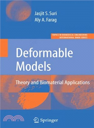 Deformable Models ─ Theory & Biomaterial Applications