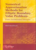 Numerical Approximation Methods for Elliptic Boundary Problems: Finite and Boundary Elements