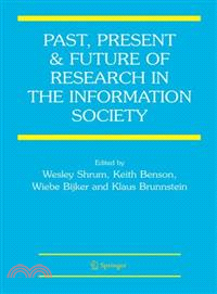 Past, Present And Future of Research in the Information Society
