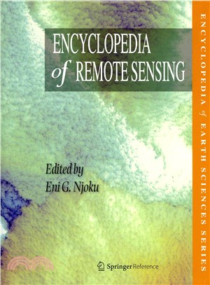 Encyclopedia of Remote Sensing