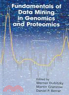 Fundamentals of Data Mining in Genomics and Proteomics