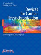 Devices for Cardiac Resynchronization: Technological and Clinical Aspects