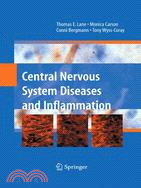 Central Nervous System Diseases and Inflammation