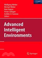 Advanced Intelligent Environments