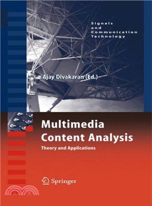 Multimedia Content Analysis ― Theory and Applications