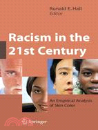 Racism in the 21st Century: An Empirical Analysis of Skin Color