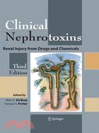 Clinical Nephrotoxins: Renal Injury from Drugs and Chemicals