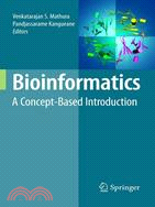 Bioinformatics: A Concept-based Introduction