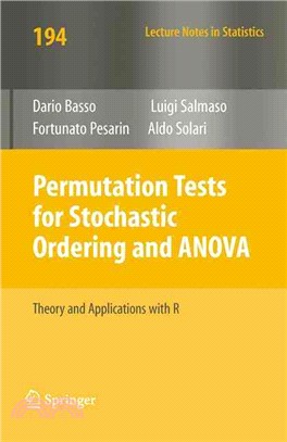 Permutation Tests for Stochastic Ordering and ANOVA: Theory and Applications With R