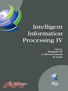 Intelligent Information Processing IV