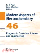Progress in Corrosion Science and Engineering 1
