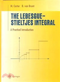 The Lebesgue-Stieltjes Integral ― A Practical Introduction