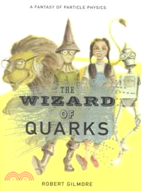 The Wizard of Quarks—A Fantasy of Particle Physics