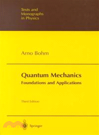 Quantum Mechanics ― Fundations & Applications