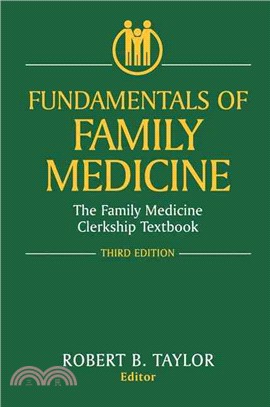 Fundamentals of Family Medicine: The Family Medicine Clerkship Textbook