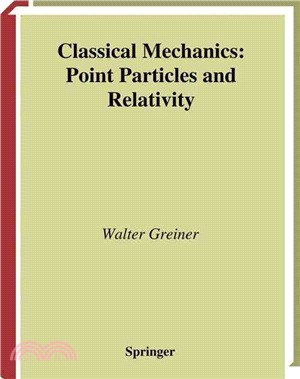 Classical Mechanics ― Point Particles and Relativity