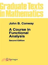 A Course in Functional Analysis