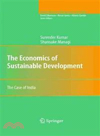 The Economics of Sustainable Development ─ The Case of India