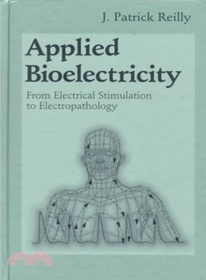 Applied Bioelectricity ― From Electrical Stimulation to Electropathology