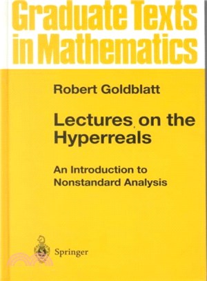 Lectures on the Hyperreals ― An Introduction to Nonstandard Analysis