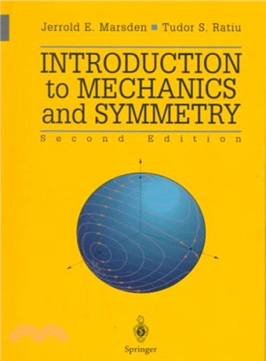 Introduction to Mechanics and Symmetry ― A Basic Exposition of Classical Mechanical Systems