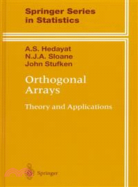 Orthogonal Arrays ― Theory and Applications