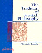 The Tradition of Scottish Philosophy: A New Perspective on the Enlightenment
