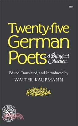 Twenty-Five German Poets：A Bilingual Collection